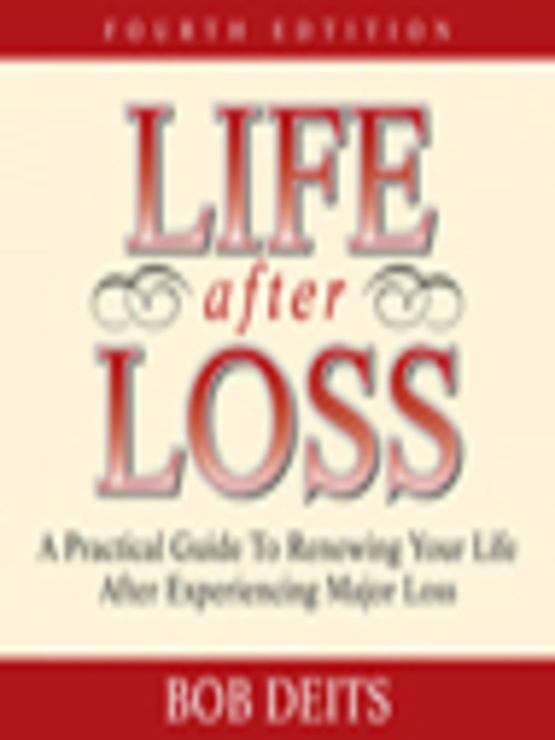 Title details for Life After Loss by Bob Deits - Wait list